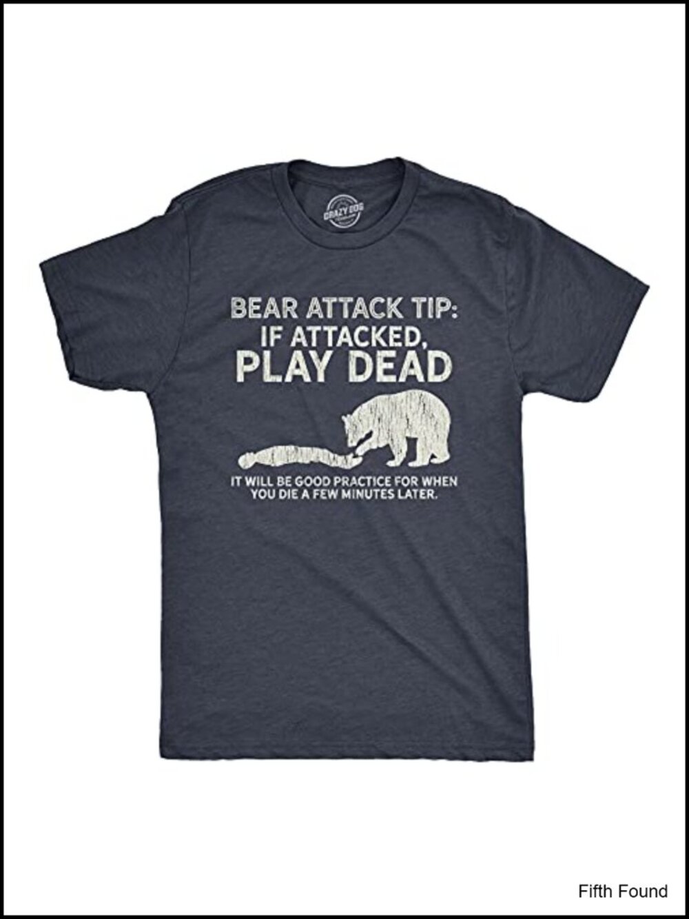 Funny Camping Bear Attack Tip T-Shirt Mens Hiking Tee Novelty
